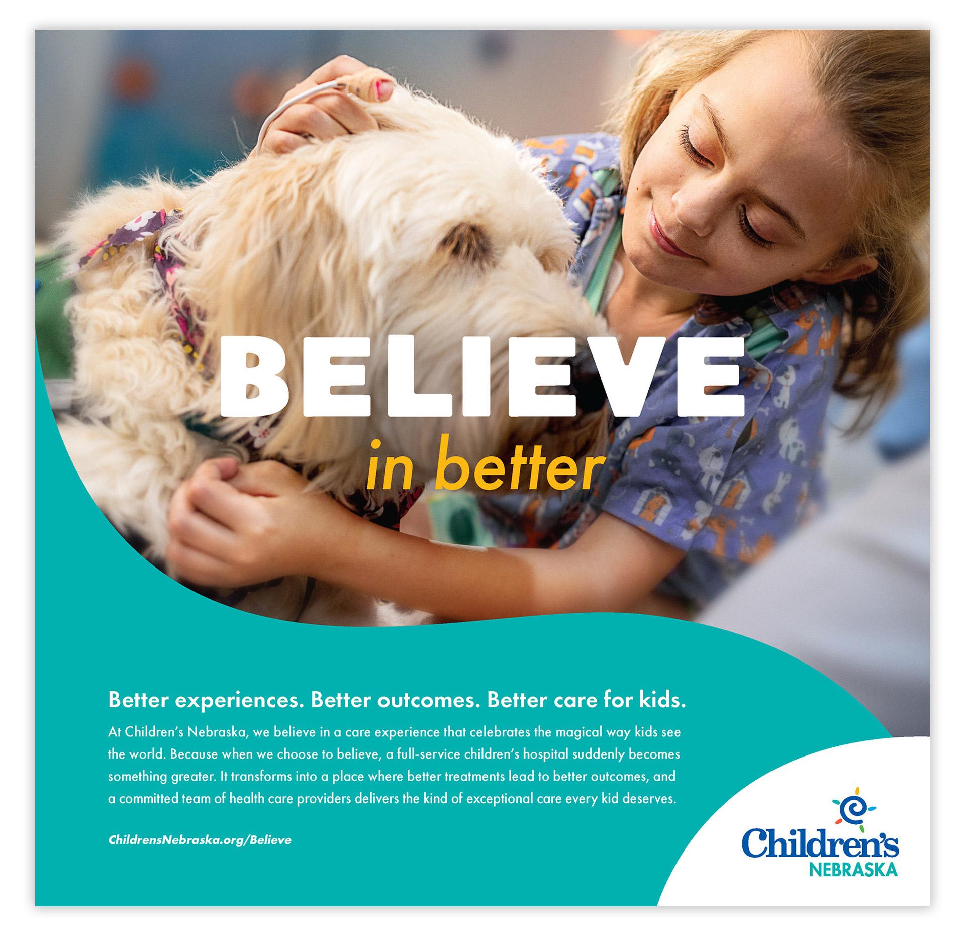 Children's Nebraska: Believe in Better Print Ad